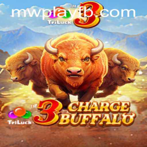 Thrilling Adventures Await in 3ChargeBuffalo: Exploring the Latest in Gaming with MWPlay