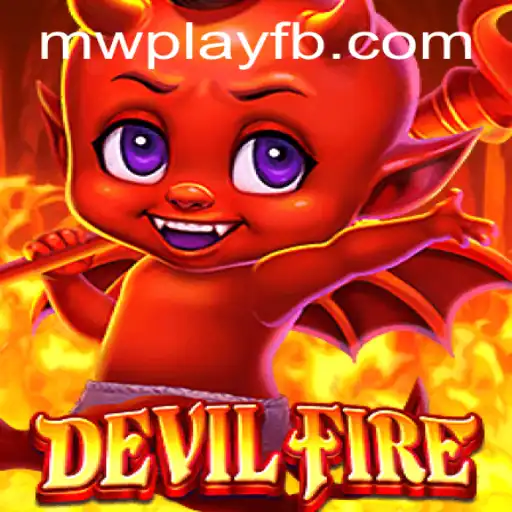 Dive into the Fiery World of DevilFire: A Thrilling Adventure Awaits