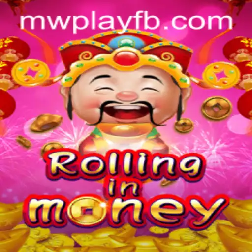 Exploring the Exciting World of RollingInMoney: A Deep Dive into MWPlay's Latest Sensation