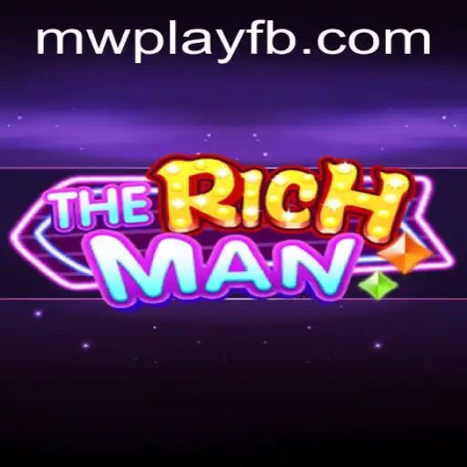 TheRichMan Game: Exploring the Latest Sensation by MWPlay